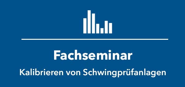 Teaser_SPEKTRA_Seminar_Kalibrieren_von_Schwingprüfanlagen